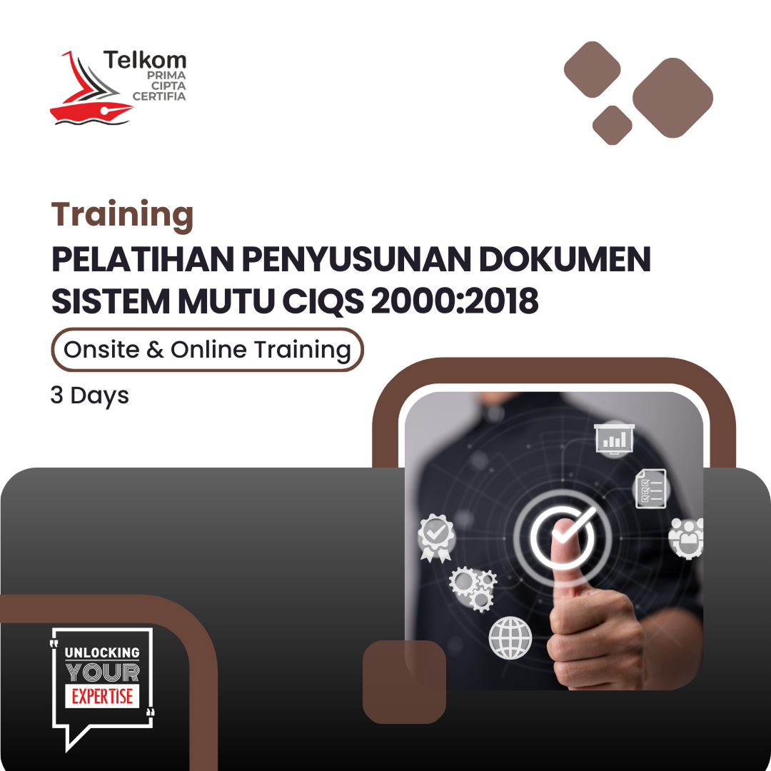 Pelatihan Penyusunan Dokumen Sistem Mutu CIQS 2000:2018