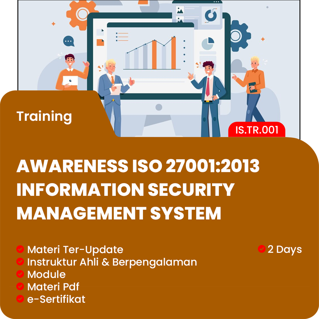 Awareness ISO 27001:2013 Information Security Management System