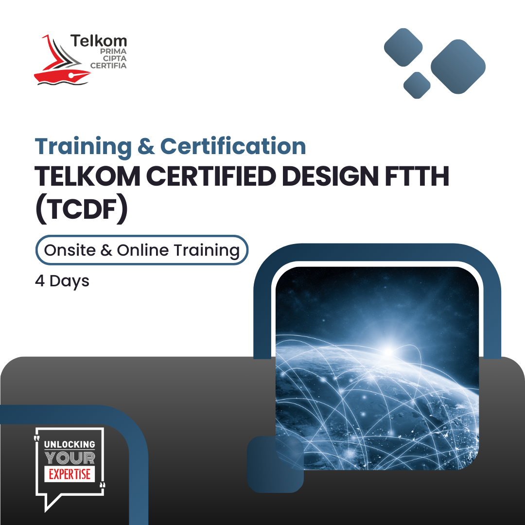 Telkom Certified Design FTTH (TCDF)