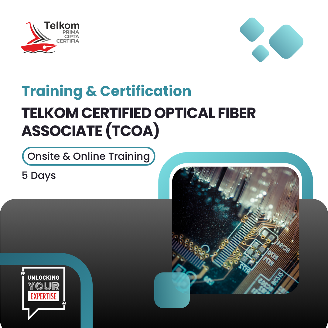 Telkom Certified Optical Fiber Associate (TCOA)