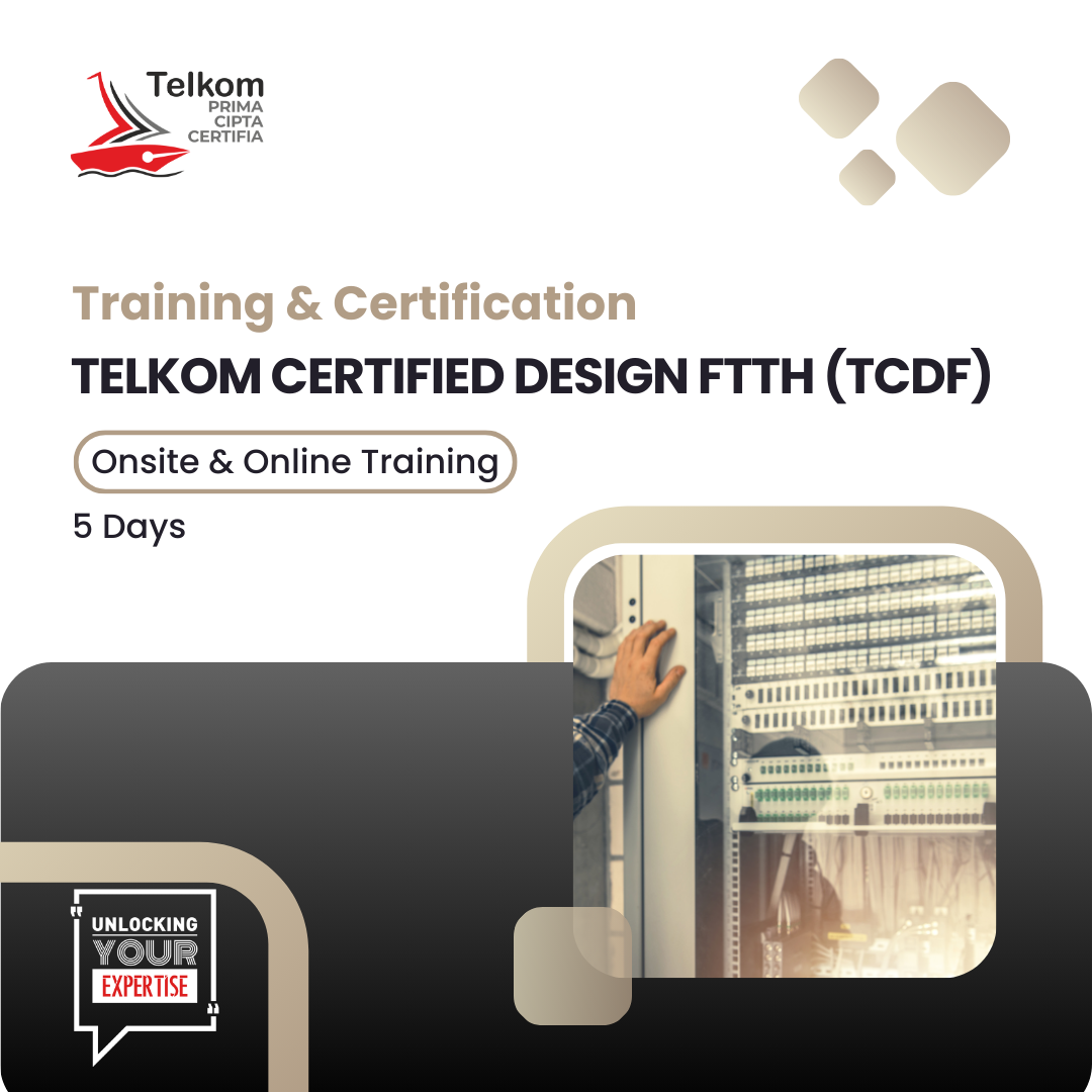 Telkom Certified Desogn FTTH (TCDF)