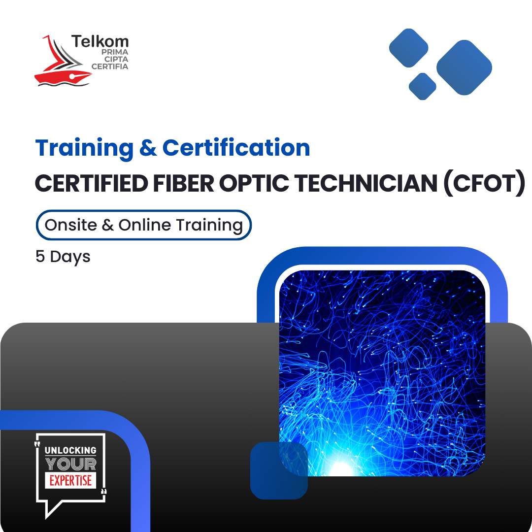 Certified Fiber Optic Technician (CFOT)