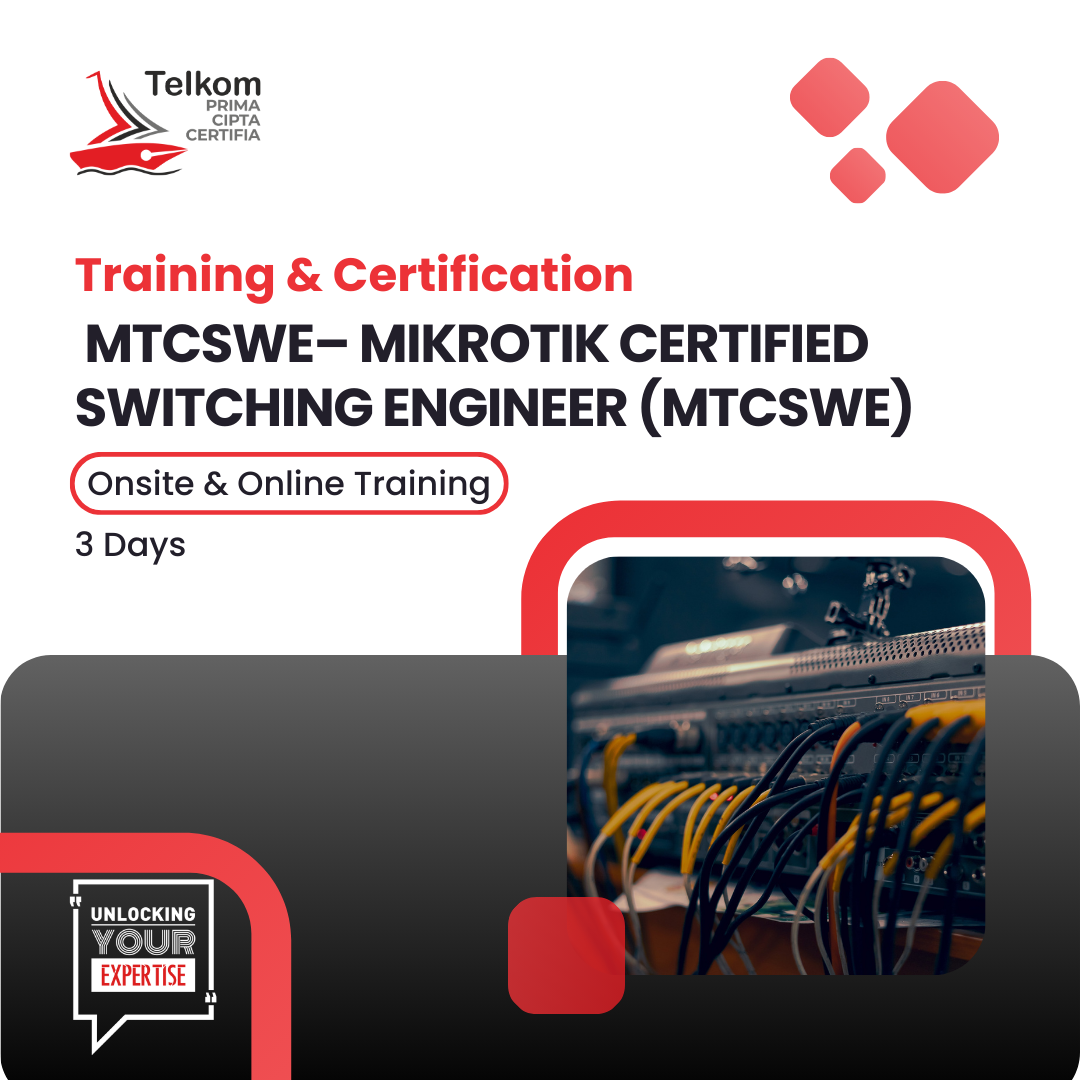 MTCSWE– MikroTik Certified Switching Engineer (MTCSWE)