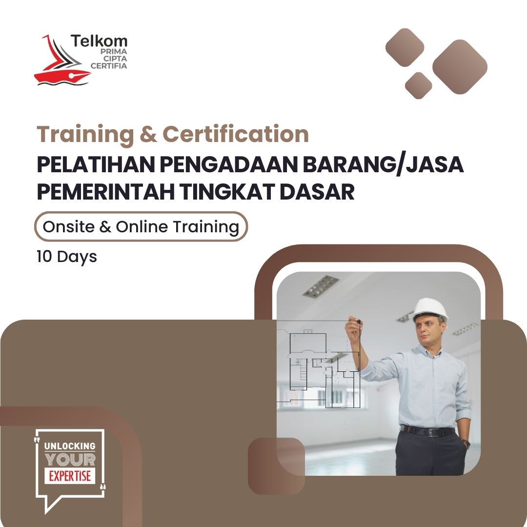 Pelatihan Pengadaan Barang/Jasa Pemerintah Tingkat Dasar